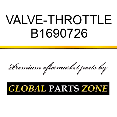 VALVE-THROTTLE B1690726