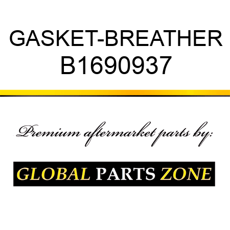 GASKET-BREATHER B1690937