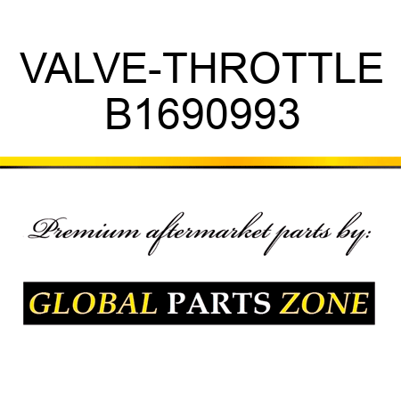 VALVE-THROTTLE B1690993