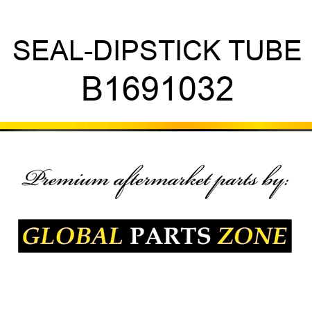 SEAL-DIPSTICK TUBE B1691032