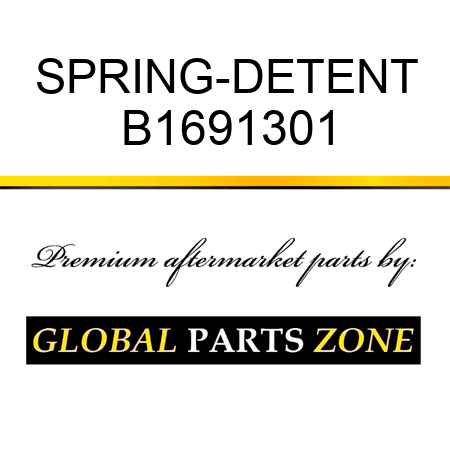 SPRING-DETENT B1691301