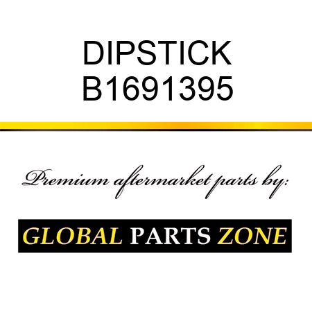 DIPSTICK B1691395