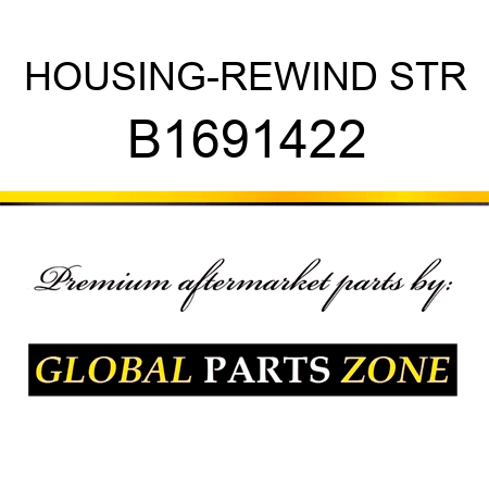 HOUSING-REWIND STR B1691422