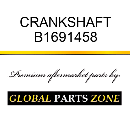 CRANKSHAFT B1691458