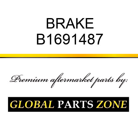 BRAKE B1691487