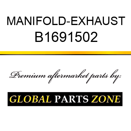 MANIFOLD-EXHAUST B1691502