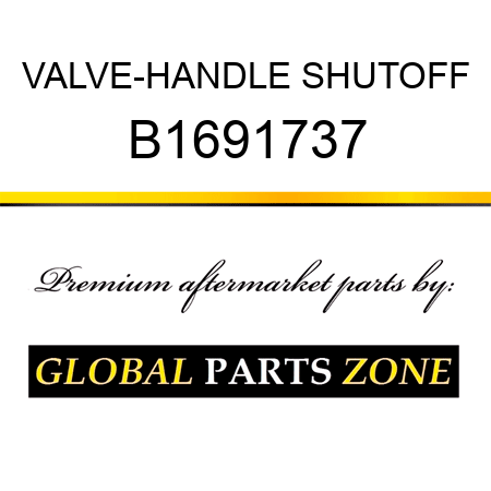 VALVE-HANDLE SHUTOFF B1691737