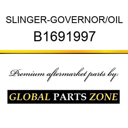 SLINGER-GOVERNOR/OIL B1691997