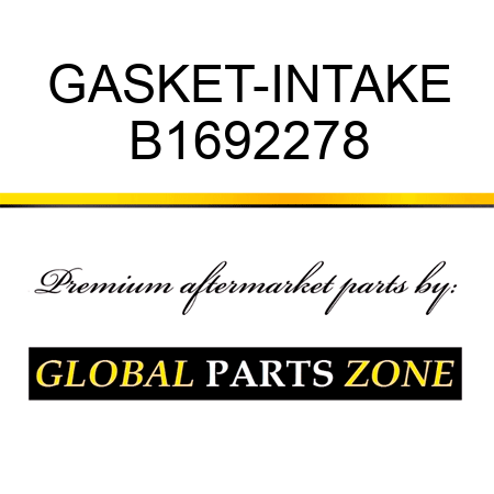 GASKET-INTAKE B1692278