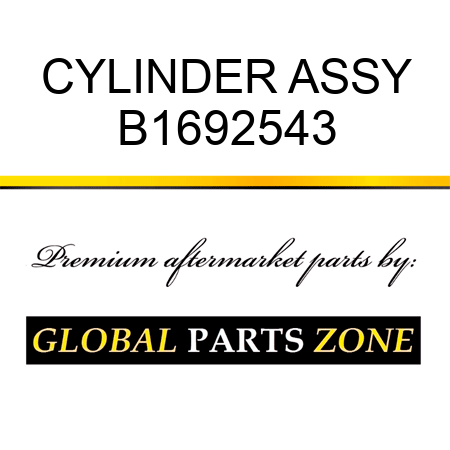 CYLINDER ASSY B1692543