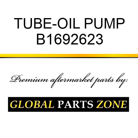 TUBE-OIL PUMP B1692623