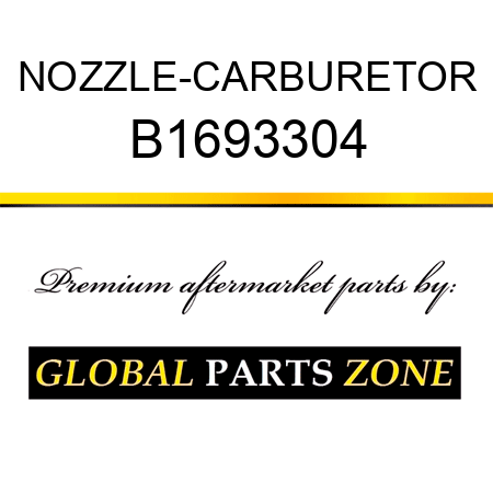 NOZZLE-CARBURETOR B1693304