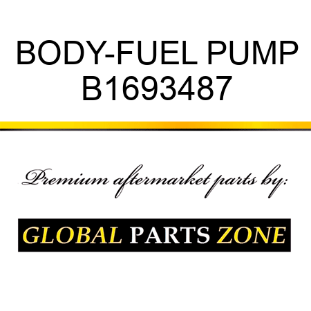 BODY-FUEL PUMP B1693487