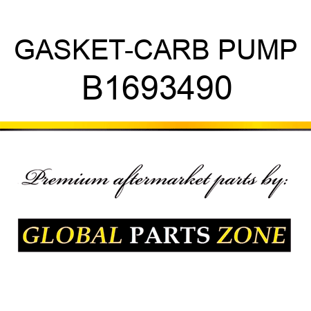 GASKET-CARB PUMP B1693490