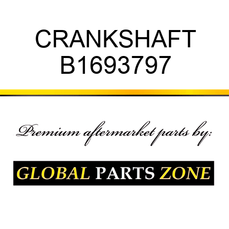 CRANKSHAFT B1693797