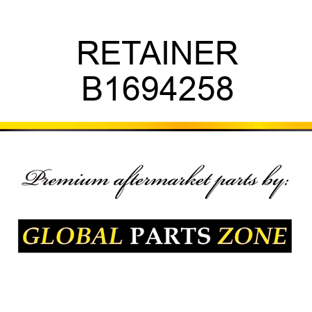 RETAINER B1694258