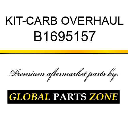 KIT-CARB OVERHAUL B1695157