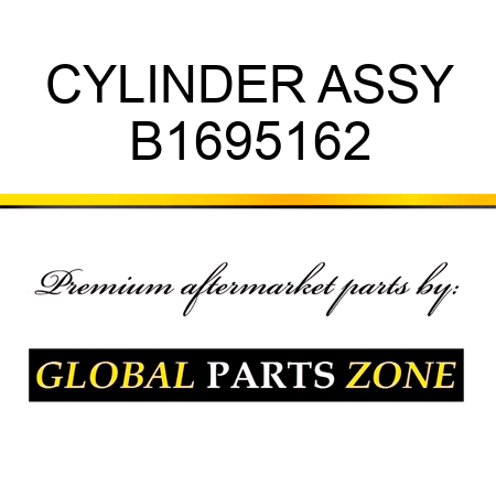 CYLINDER ASSY B1695162