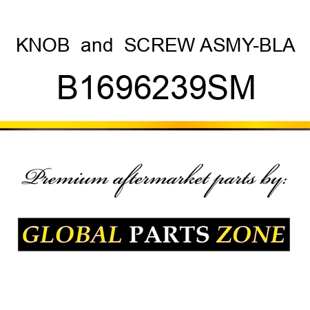 KNOB & SCREW ASMY-BLA B1696239SM