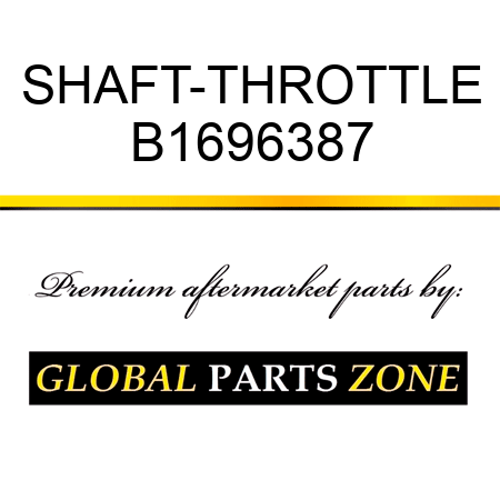 SHAFT-THROTTLE B1696387