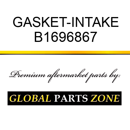 GASKET-INTAKE B1696867