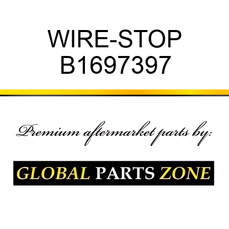 WIRE-STOP B1697397