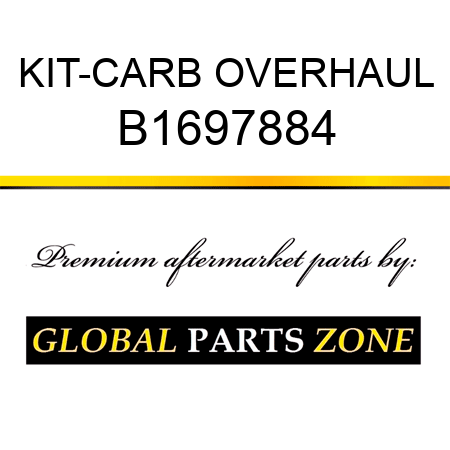 KIT-CARB OVERHAUL B1697884