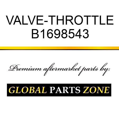 VALVE-THROTTLE B1698543