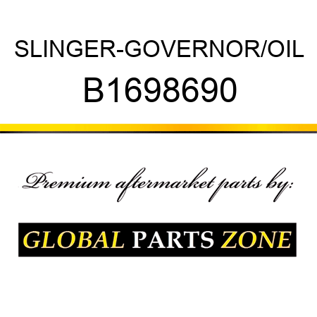 SLINGER-GOVERNOR/OIL B1698690