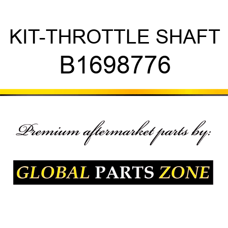 KIT-THROTTLE SHAFT B1698776