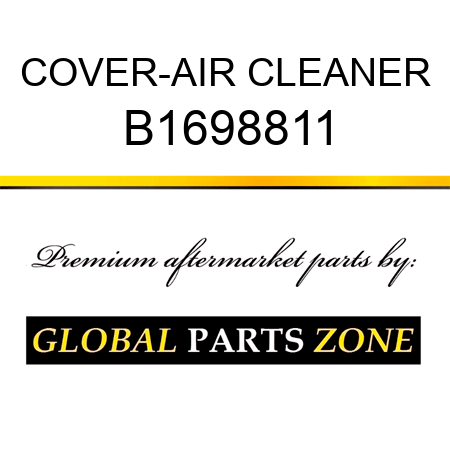 COVER-AIR CLEANER B1698811