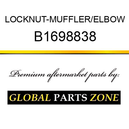 LOCKNUT-MUFFLER/ELBOW B1698838