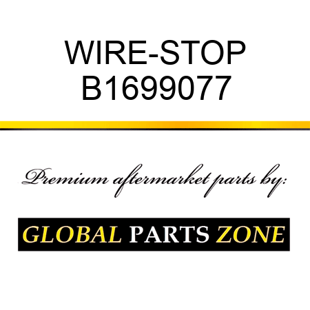 WIRE-STOP B1699077