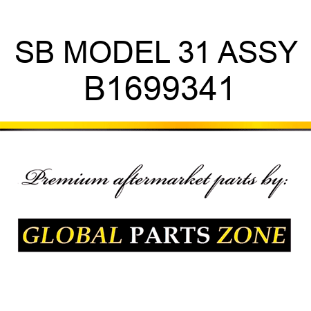 SB MODEL 31 ASSY B1699341