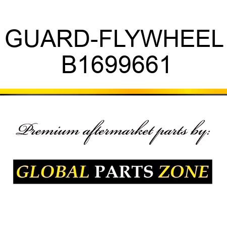 GUARD-FLYWHEEL B1699661