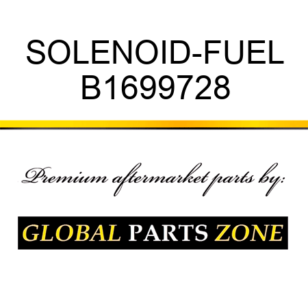 SOLENOID-FUEL B1699728