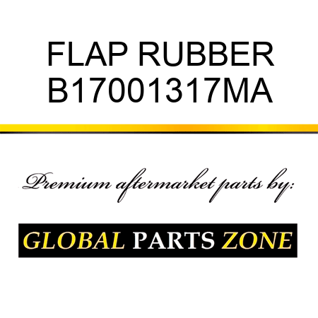 FLAP RUBBER B17001317MA