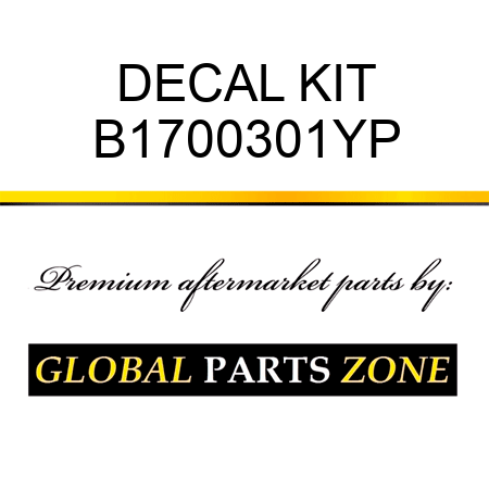 DECAL KIT B1700301YP