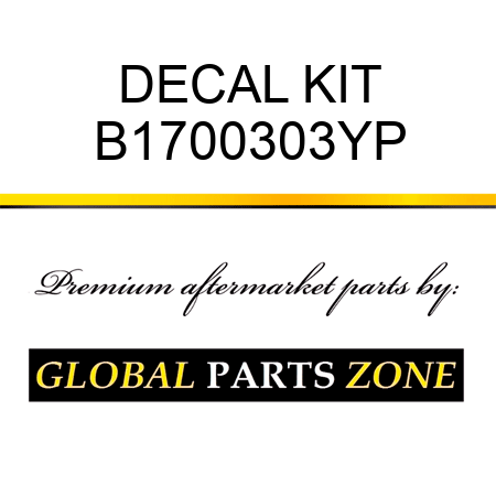 DECAL KIT B1700303YP