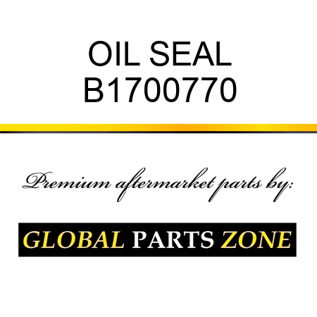 OIL SEAL B1700770