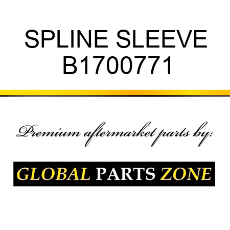 SPLINE SLEEVE B1700771