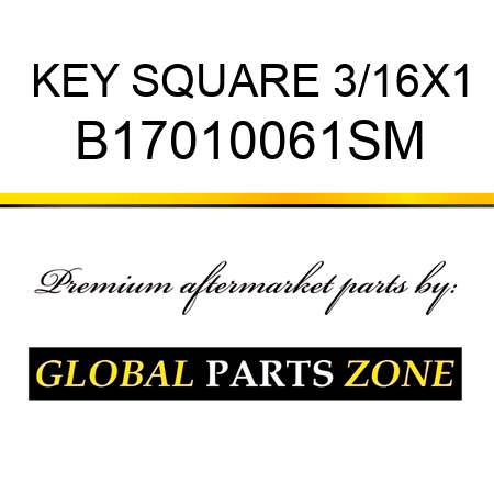 KEY SQUARE 3/16X1 B17010061SM