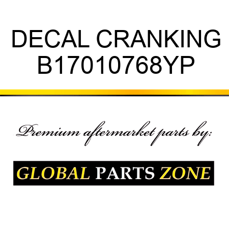 DECAL CRANKING B17010768YP