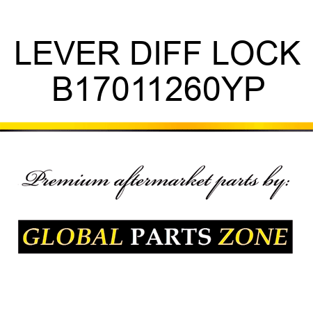 LEVER DIFF LOCK B17011260YP