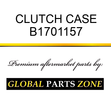 CLUTCH CASE B1701157