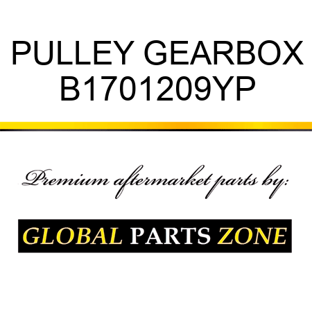 PULLEY GEARBOX B1701209YP