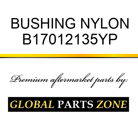 BUSHING NYLON B17012135YP