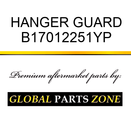 HANGER GUARD B17012251YP