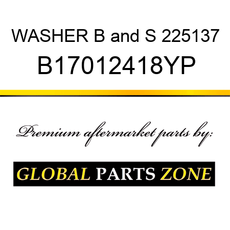 WASHER B&S 225137 B17012418YP