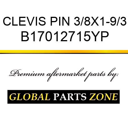 CLEVIS PIN 3/8X1-9/3 B17012715YP